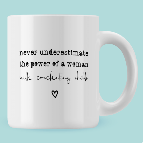 Never underestimate the power of a woman...