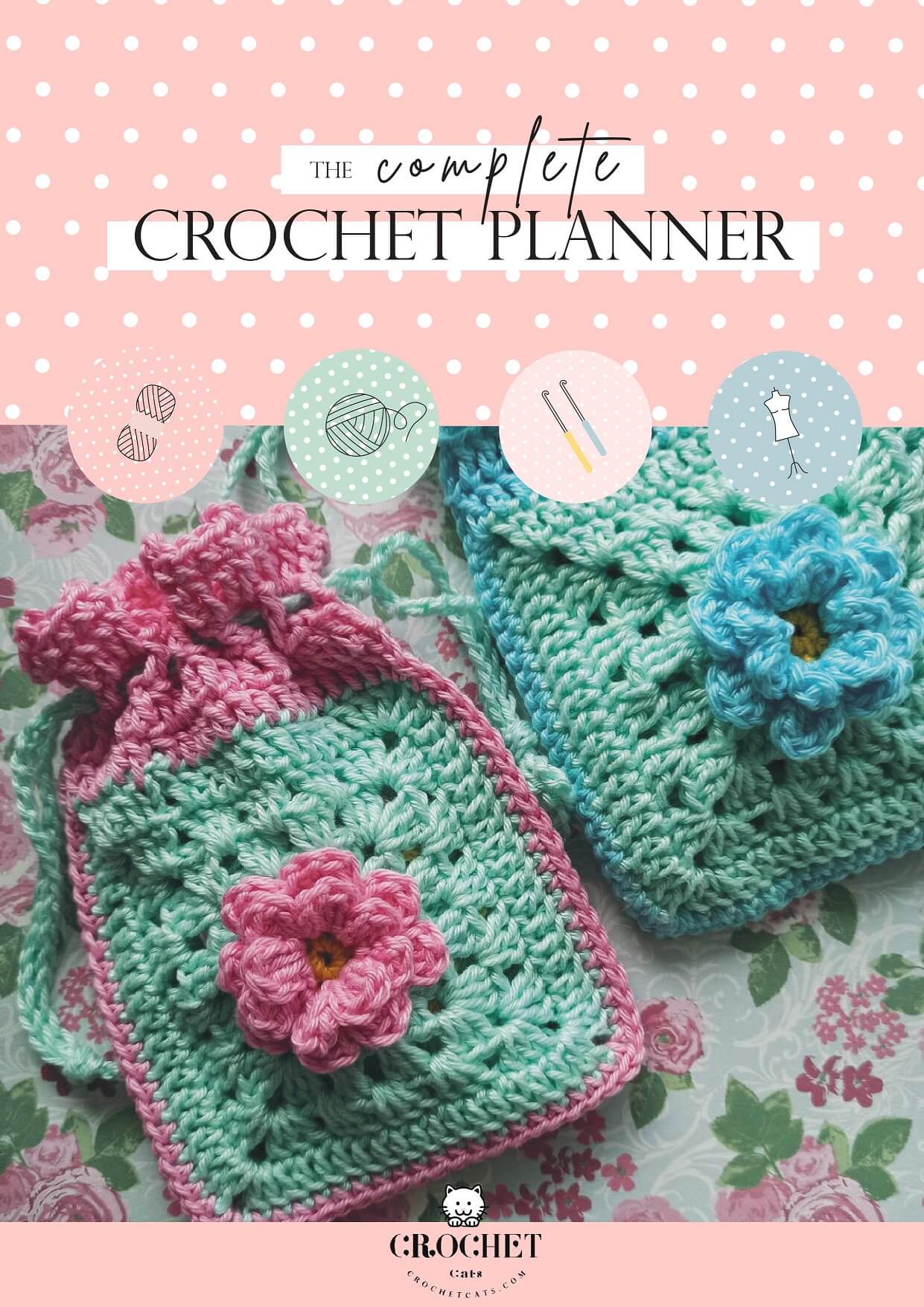 The Ultimate Crochet Planner