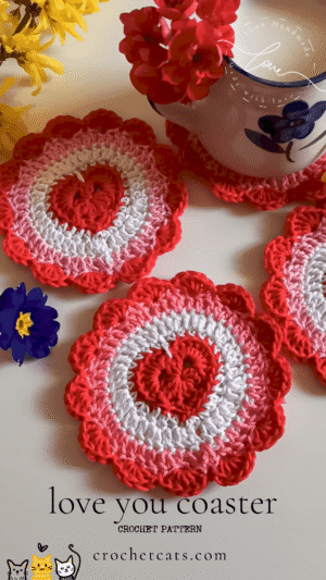 Love You Coaster Crochet Pattern